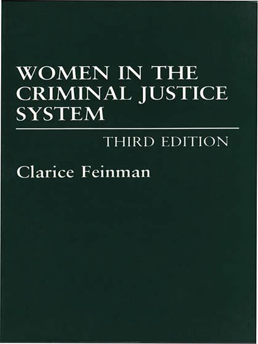 Title details for Women in the Criminal Justice System by Clarice Feinman - Available